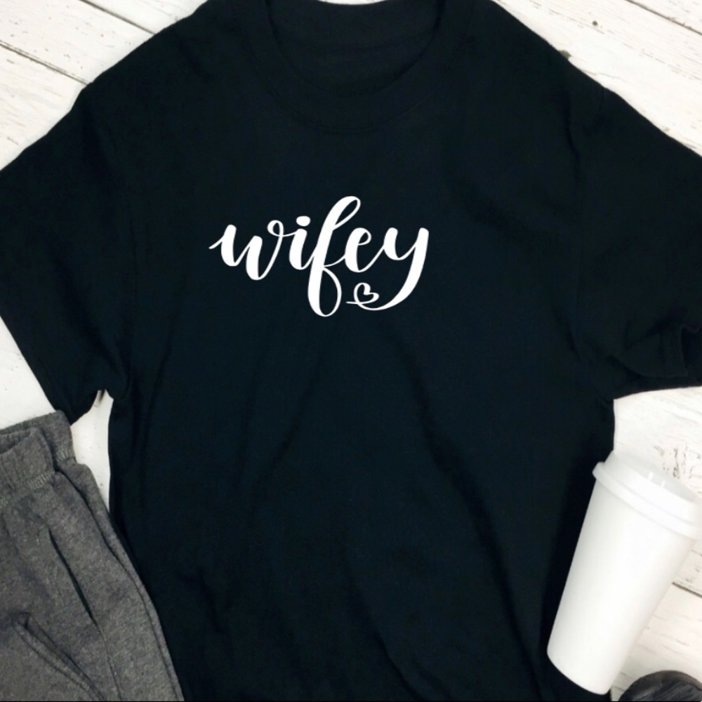 Wifey tee